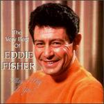 The Very Best of Eddie Fisher [Taragon]