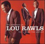 The Very Best of Lou Rawls: You'll Never Find Another