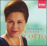 The Very Best of Renata Scotto - Alfredo Kraus (tenor); Anna di Stasio (mezzo-soprano); Carlo Bergonzi (tenor); Cynthia Buchanan (soprano);...