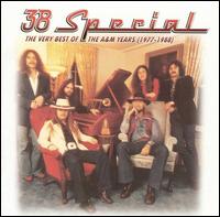 The Very Best of the A&M Years (1977-1988) - .38 Special