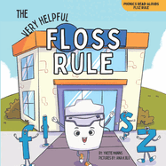 The Very Helpful Floss Rule
