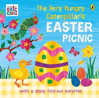 The Very Hungry Caterpillar's Easter Picnic - Carle, Eric