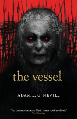 The Vessel - Nevill, Adam