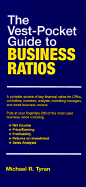 The Vest-Pocket Guide to Business Ratios - Tyran, Michael