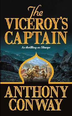 The Viceroy's Captain - Conway, Anthony