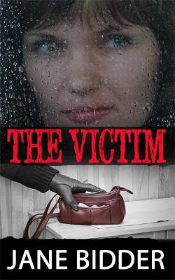 The Victim - Bidder, Jane