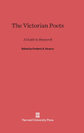 The Victorian Poets: A Guide to Research, Second Edition