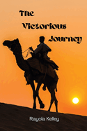 The Victorious Journey