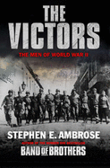 The Victors: The Men of  WWII