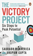 The Victory Project: Six Steps to Peak Potential | Book On Investment And Wealth Creation