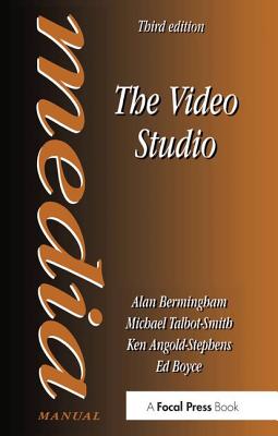 The Video Studio - Bermingham, Alan, and Boyce, Ed, and Angold-Stephens, Ken