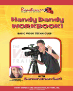 The Videobasics123 Training System Handy Dandy Workbook