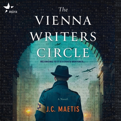 The Vienna Writers Circle - Maetis, J C, and Constant, Charles (Read by), and Crouch, Michael (Read by)