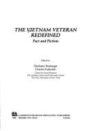 The Vietnam Veteran Redefined: Fact and Fiction - Boulanger, Ghislaine (Editor), and Kadushin, Charles (Editor)