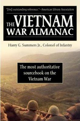 The Vietnam War Almanac - Summers Harry G