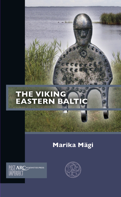 The Viking Eastern Baltic - Mgi, Marika