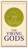 The Viking Gods: From Snorri Sturluson's Edda - Young, Jean I (Translated by), and Thorisson, Jon (Editor), and Petursson, Eggert