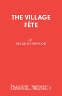 The Village F te