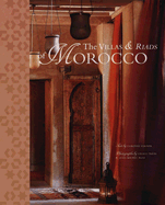 The Villas and Riads of Morocco