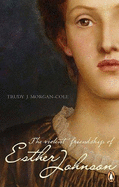 The Violent Friendship of Esther Johnson - Morgan-Cole, Trudy J