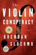 The Violin Conspiracy: A Novel (Good Morning America Book Club)