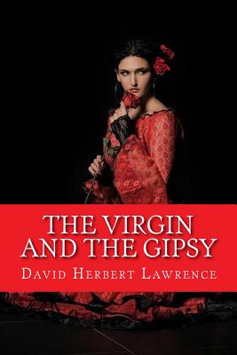The Virgin and the Gipsy - Lawrence, David Herbert
