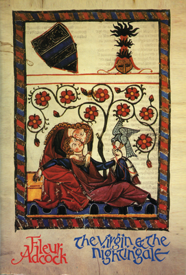 The Virgin & the Nightingale: Medieval Latin Lyrics - Adcock, Fleur