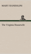 The Virginia Housewife