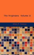 The Virginians Volume II