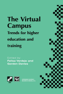 The Virtual Campus: Trends for Higher Education and Training