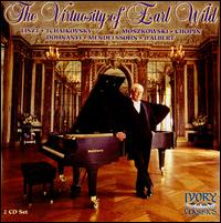 The Virtuosity of Earl Wild - Earl Wild