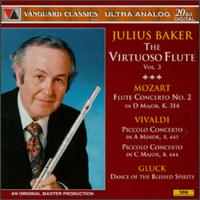 The Virtuoso Flute, Vol. 3 - Julius Baker (flute); Vienna State Opera Orchestra; Felix Prohaska (conductor)