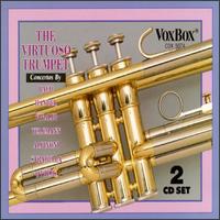 The Virtuoso Trumpet - Edward H. Tarr (trumpet); Heinz Zickler (trumpet); Helmut Schneidewind (trumpet); Herbert Thal (trumpet);...