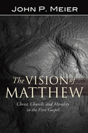 The Vision of Matthew