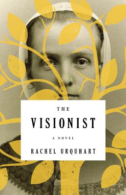 The Visionist Lib/E - Urquhart, Rachel, and Archer, Ellen (Read by), and Ganim, Peter (Read by)