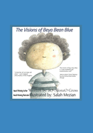 The Visions of Beya Bean Blue