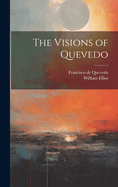 The Visions of Quevedo