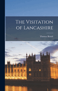 The Visitation of Lancashire