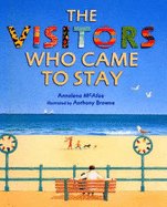The visitors who came to stay