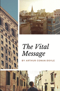 The Vital Message - Arthur Conan Doyle