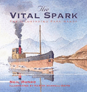 The Vital Spark: The Illustrated Para Handy