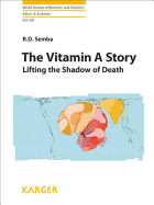The Vitamin A Story: Lifting the Shadow of Death