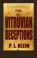 The Vitruvian Deceptions