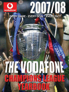 The Vodafone Champions League Yearbook - Harris, Harry, and Lowe, Simon (Editor), and Baldwin, Jim (Editor)