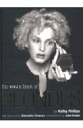 The Vogue Book of Blondes - Phillips, Kathy, and Versace, Donatella (Foreword by), and Frieda, John (Afterword by)