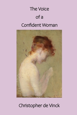 The Voice of a Confident Woman - de Vinck, Christopher