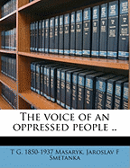 The Voice of an Oppressed People ..