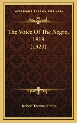 The Voice of the Negro, 1919 (1920) - Kerlin, Robert Thomas