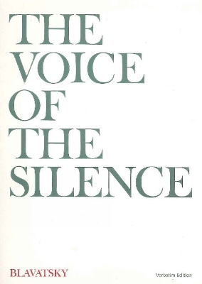 The Voice of the Silence - Blavatsky, H P