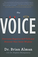 The Voice: Overcome Negative Self-Talk and Discover Your Inner Wisdom